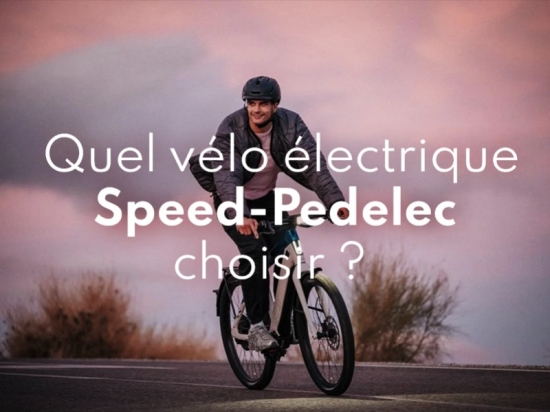 Quel Speed-Pedelec choisir pour ses trajets quotidiens ?
